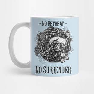 No Retreat, No Surrender Mug